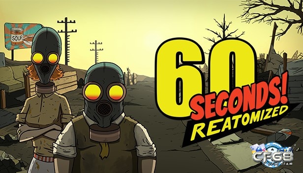 Game 60 Seconds! là tựa game hành động sinh tồn sau thảm họa hấp dẫn