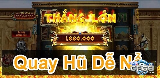 Cùng cf68.ink tìm hiểu về kinh nghiệm chơi game nổ hũ không thua nhé
