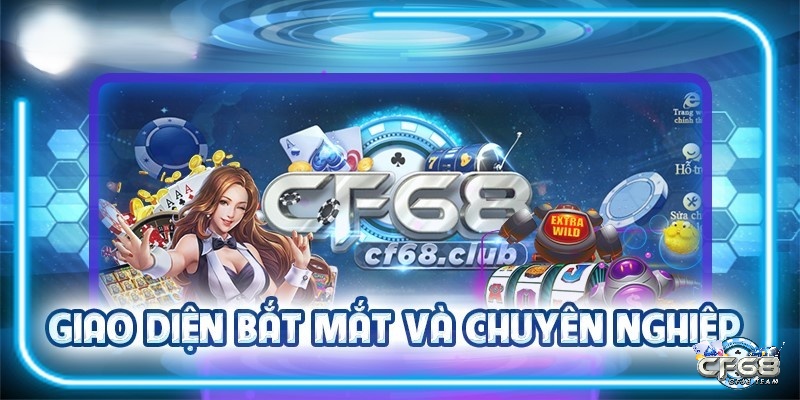 Giao diện dễ dùng với thiết kế tối giản nhưng đầy chuyên nghiệp