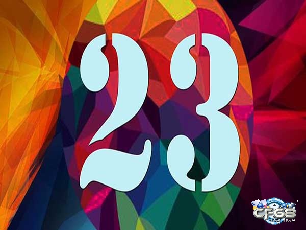 Ý nghĩa của con số 23 theo ngũ hành và tìm hiểu đề về 23 mai đánh lô gì