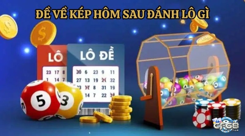 Quy luật kép và bộ số phân tích đề về 87 hôm sau đánh lô con gì