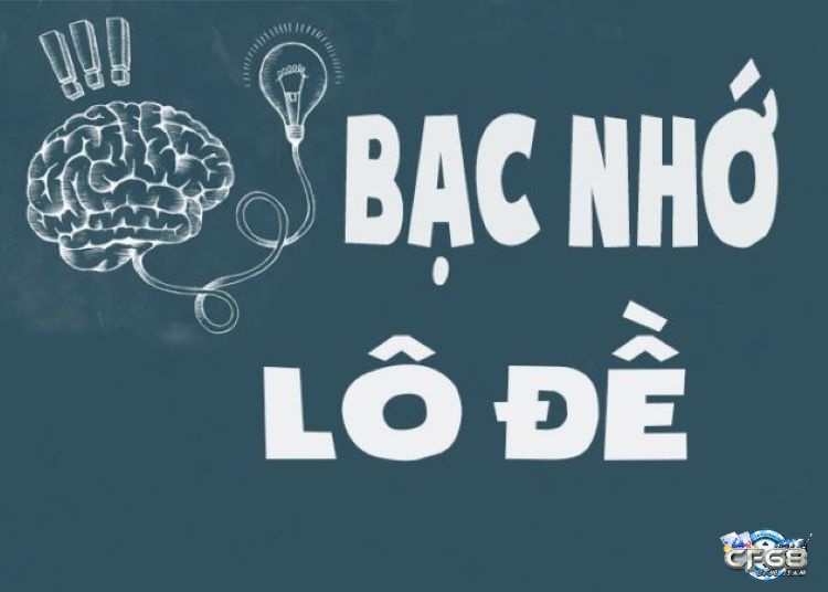 Soi cầu theo bạc nhớ là phương pháp hiệu quả giúp bạn có thể tìm được những con lô để chơi mỗi ngày